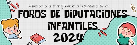 Foros diputado infantil 2024